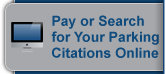 Pay or Search for Your Parking Citations Online