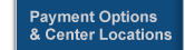 Payment Options and Center Locations